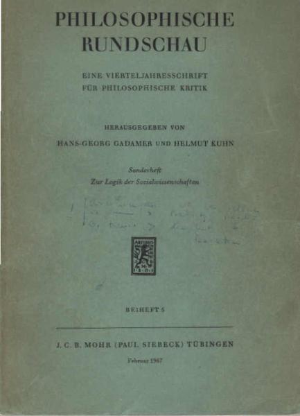 Jürgen Habermas: Zur Logik der Sozialwissenschaften. In: Philosophische Rundschau. Eine Vierteljahresschrift für Philosophie Kritik. Sonderheft: Beiheft 5.