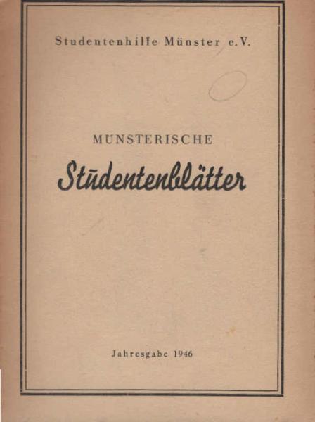 Münsterische Studentenblätter. Jahresgabe 1946.