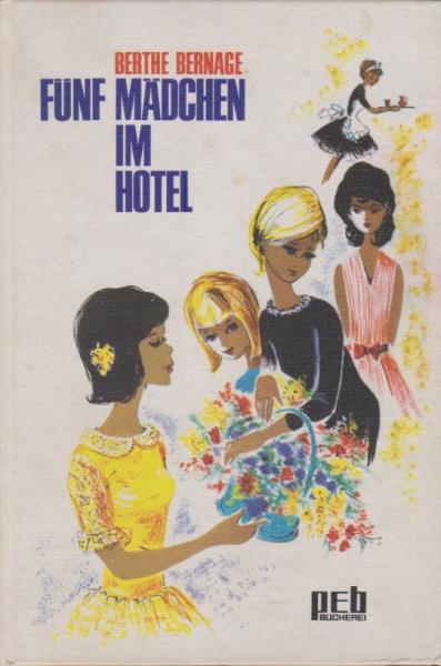 Fünf Mädchen im Hotel.