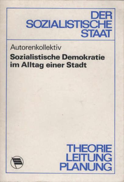 Erfahrungen der Stadtverordnetenversammlung Bernsdorf bei der Verwirklichung des Gesetzes über die örtlichen Volksvertretungen und ihre Organe