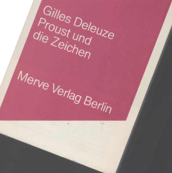 Proust und die Zeichen.