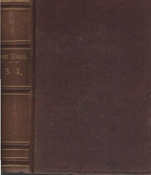H. von Kleist´s Werke. Dritter und vierter Theil.