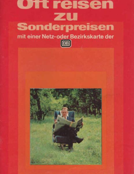 Oft reisen zu Sonderpreisen. Mit einer Netz- oder Bezirkskarte der DB.