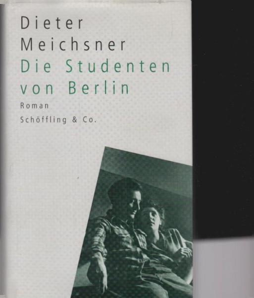 Die Studenten von Berlin : Roman.