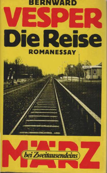 Die Reise : Romanessay.