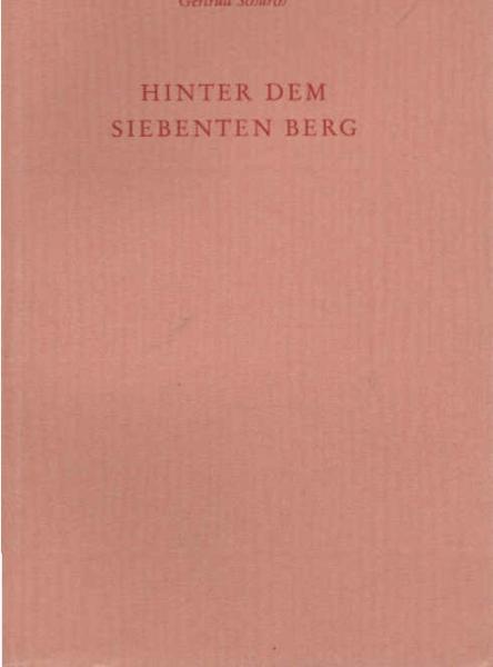 Hinter dem siebenten Berg : Gedichte.