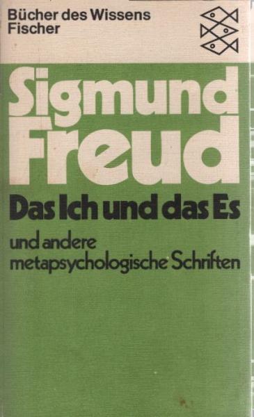 Das Ich und das Es und andere metapsychologische Schriften.