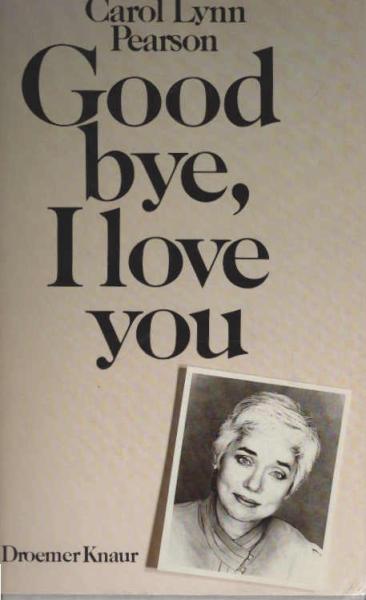 Good-bye, I love you.