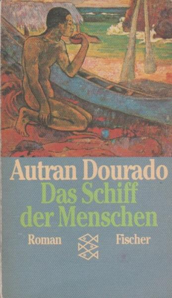Das Schiff der Menschen : Roman.