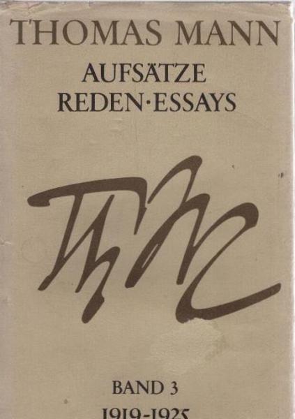 Aufsätze, Reden, Essays; Teil: Bd. 3., 1919 - 1925