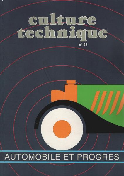 Culture technique n° 25 : automobile et progres