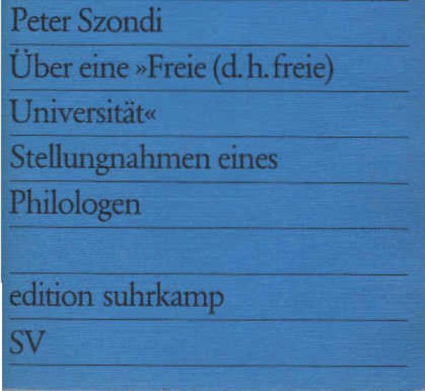Über eine "Freie (d. h. freie) Universität" : Stellungnahmen e. Philologen.