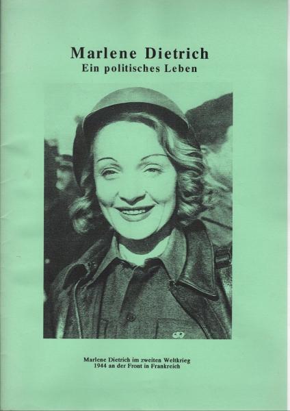 Marlene Dietrich : ein politisches Leben