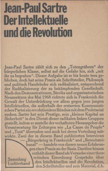 Der Intellektuelle und die Revolution.