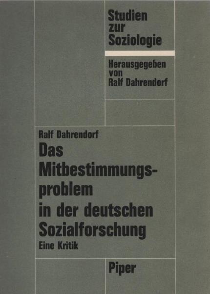 Das Mitbestimmungsproblem in der deutschen Sozialforschung : Eine Kritik.