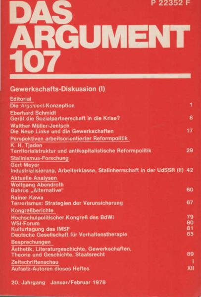 Das Argument. Zeitschrift für Philosophie und Sozialwissenschaften. Nr. 107. Gewerkschafts-Diskussion (1)