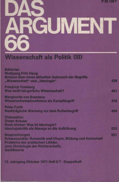 Das Argument. Zeitschrift für Philosophie und Sozialwissenschaften. Nr. 66 - Wissenschaft als Politik (3)