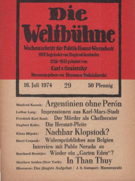 Die Weltbühne. Wochenschrift für Politik / Kunst / Wirtschaft. Heft 29. [u.a.] M. Kossok: Argentinien ohne Peron.