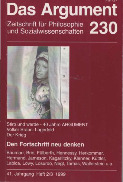 Das Argument. Zeitschrift für Philosophie und Sozialwissenschaften. Nr. 230 - Den Fortschritt neu denken
