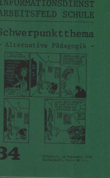 Informationsdienst des Sozialistischen Lehrerbundes; Teil: 34 : Schwerpunktthema : Alternative Pädagogik