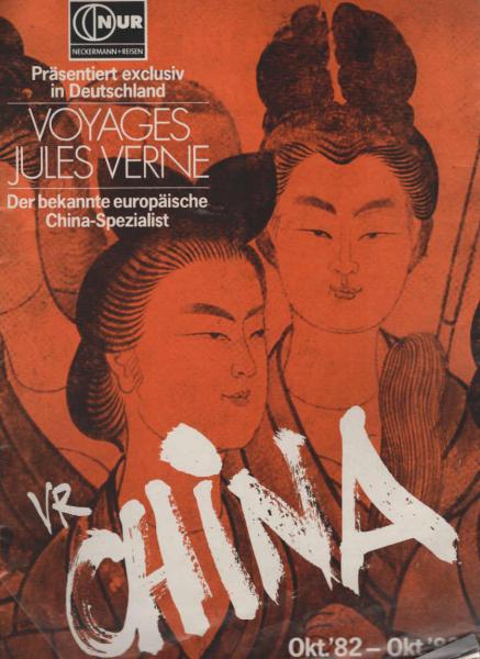 Voyages Jule Verne : VR China Okt. ´82 - Okt. `83 [Reisekatalog]