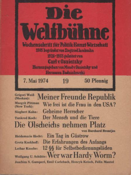 Die Weltbühne. Wochenschrift für Politik / Kunst / Wirtschaft. Heft 19 : [u.a] B. Brentjes : Die Ölscheichs nehmen Platz