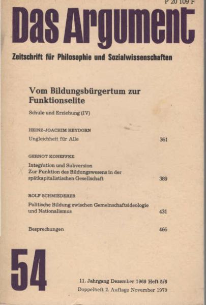 Das Argument. Zeitschrift für Philosophie und Sozialwissenschaften. Nr. 54 : Vom Bildungsbürgertum ur Funktionselite
