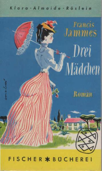 Drei Mädchen : Roman.