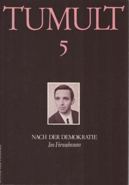 Tumult. Zeitschrift für Verkehrswissenschaft. Nr. 5., Nach der Demokratie. Im Fernsehraum.