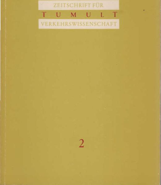 Tumult. Zeitschrift für Verkehrswissenschaft. Nr. 2., Körperherstellungen