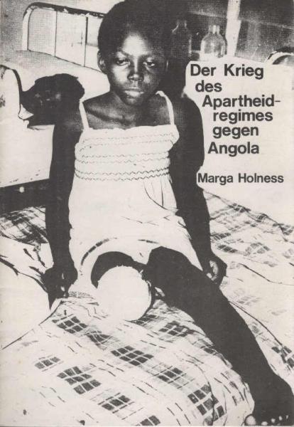 Der Krieg des  Apartheidregimes gegen Angola