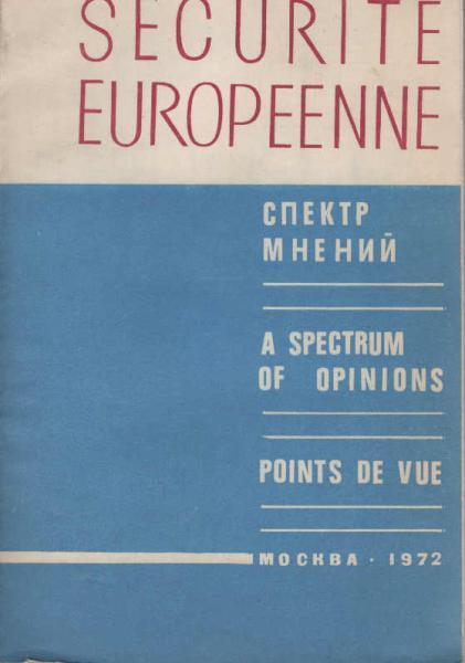 Securite Europeenne: Points de vue