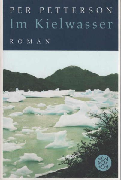 Im Kielwasser : Roman.