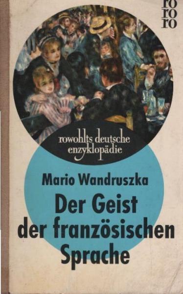Der Geist der französischen Sprache.