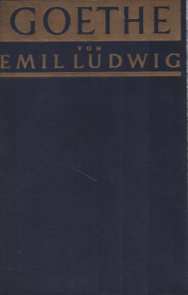 Goethe : Geschichte e. Menschen.