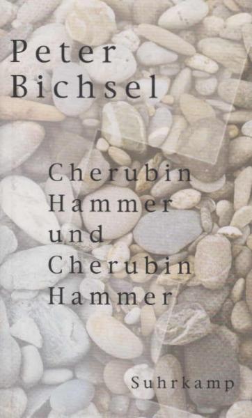 Cherubin Hammer und Cherubin Hammer.