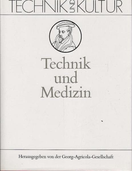 Technik und Medizin.