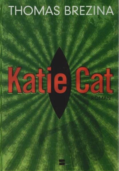 Katie Cat : Roman.