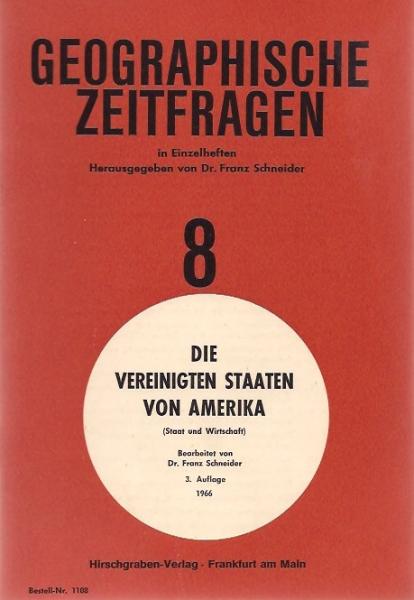 Die Vereinigten Staaten von Amerika : (Staat u. Wirtschaft).