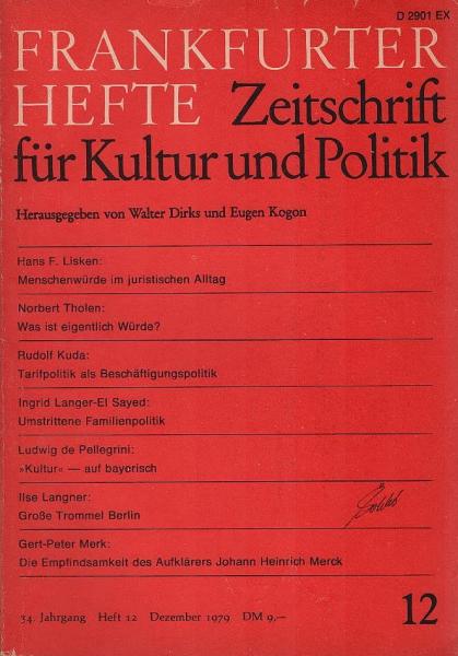 Frankfurter Hefte. Zeitschrift für Kultur und Politik. 34. Jahrgang, Heft 12, Dezember 1979