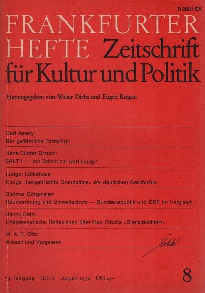 Frankfurter Hefte. Zeitschrift für Kultur und Politik. 34. Jahrgang, Heft 8, August 1979