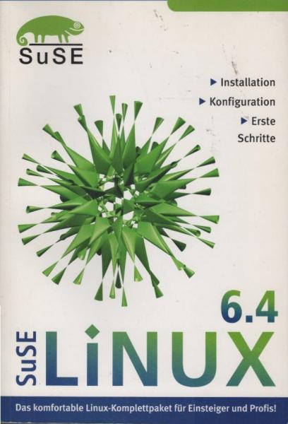 Linux 6.4 Das komfortable Linux-Komplettpaket Einsteiger und Profis.