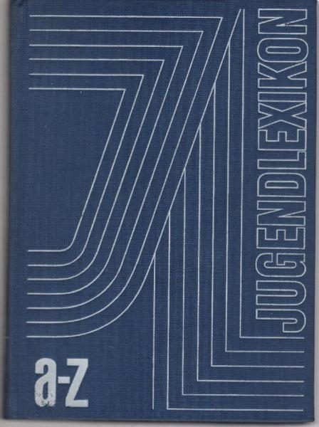Jugendlexikon a - [bis] z.