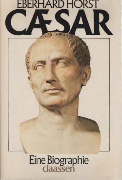 Julius Caesar : e. Biographie.