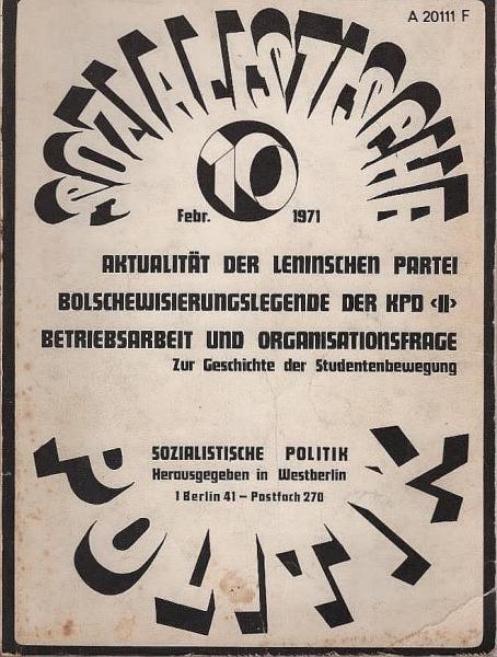 Sozialistische Politik; 4. Jahrgang, Heft 16, Februar 1972 : Theorie der Überakkumulation-Entwertung ...
