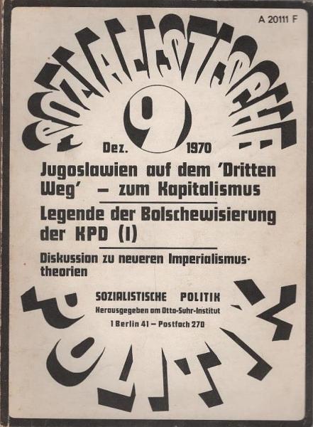 Sozialistische Politik; 4. Jahrgang, Heft 19, August 1972 : Revolutionäre Übergangsphase zum Sozialismus ...