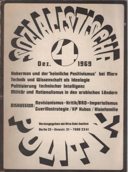 Sozialistische Politik; 1. Jahrgang, Heft 3, Oktober 1969 : Sebastian Herkommer, Technische Intelligenz im Spätkapitalismus (u.a.)
