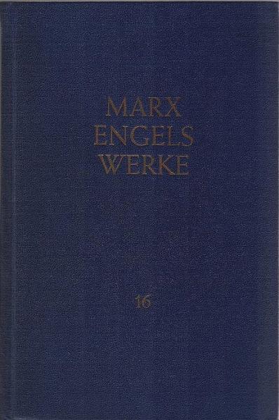 Werke; Band 16., [September 1864 - Juli 1870]