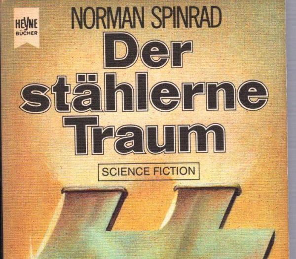 Der stählerne Traum : Science Fiction-Roman.