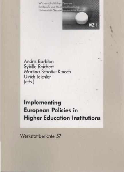 Implementing European policies in higher education institutions : a project of the Association of European Universities (CRE), Geneva.
